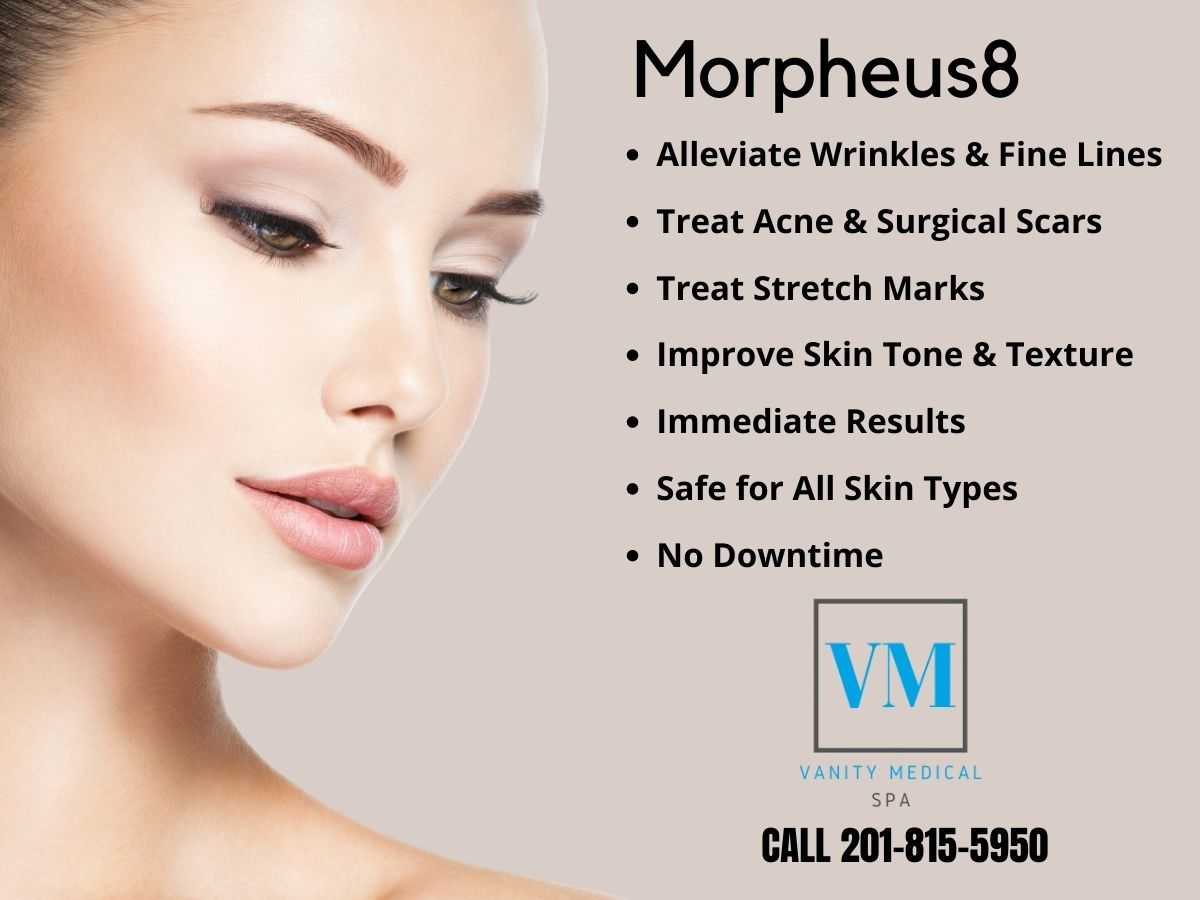 Morpheus8 Microneedling Paramus NJ. Call Vanity Medical Spa Today