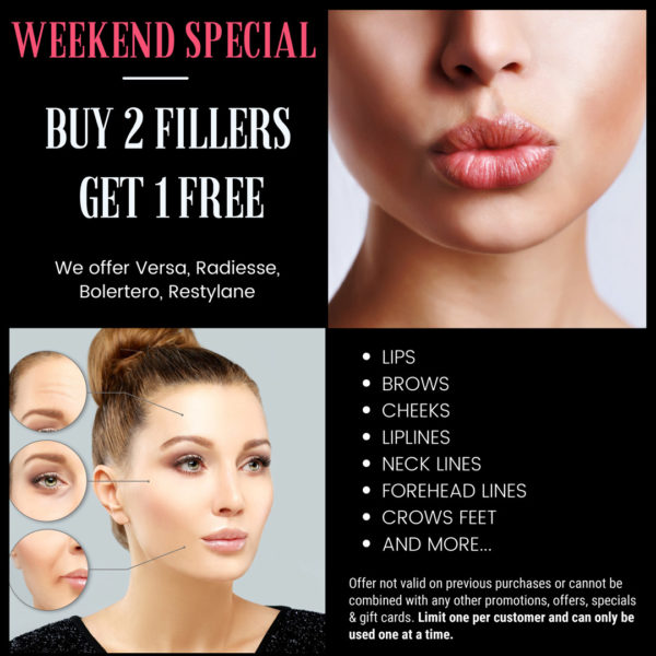 Weekend Special: Buy 2 Fillers and Get 1 Free