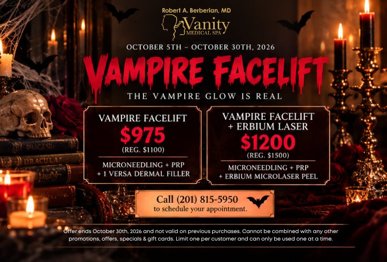 Vampire Facelift $975, or Vampire Facelift with Erbium Laser $1200